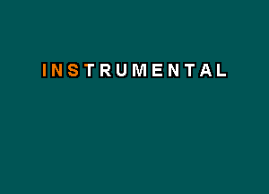 INSTRUMENTAL