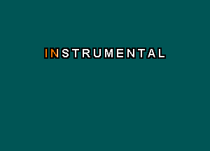 INSTRUMENTAL