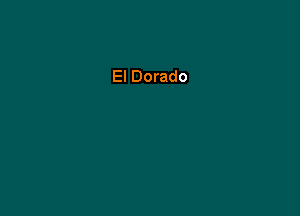 El Dorado