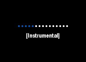 (Instrumental!