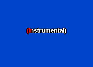 (Instrumental)