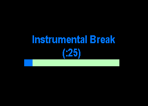 Instrumental Break

(25)
E

g