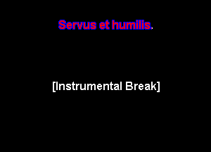 Ilnstrumental Breakl