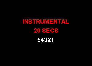 INSTRUMENTAL
ZOSECS

54321