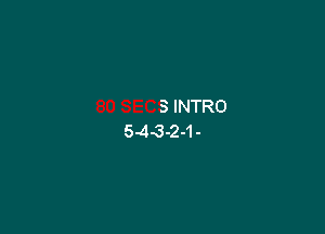 S INTRO
543-2-1-