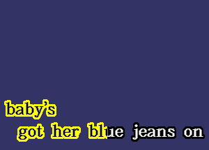 I'm me jeans on