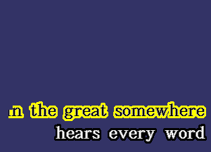953mm

hears every word