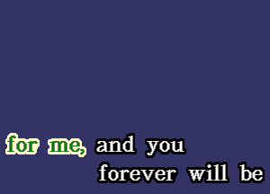 353 mg, and you

f orever will be