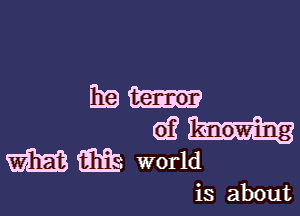 Exam

eff
W353 m world

is about