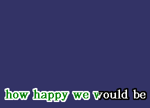 WWWvould be