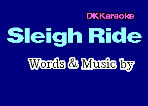 DKKaraoke

SHeEgh IREche

WWW