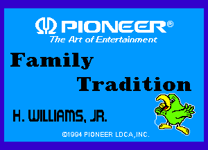 (U) FDIIDNEEW

7715- A)? ofEntertainment

0199 PIONEER LDCAJNC