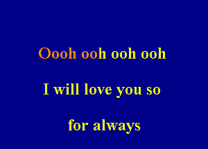 00011 0011 0011 0011

I will love you so

for always