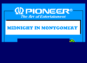 (U) PIGJNEEW

7715 Art ofEnfertafnment

MIDNIGHT IN MONTGOMERY

(53
