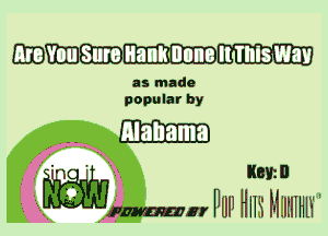 mmmmmmmm

as made
popular by

win mm W11 Hm MIIIIIHW