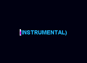 EINSTRUMENTAL)