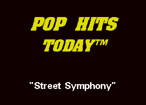 mp M7275
WZEEA'I 27

Street Symphony