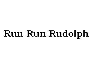 Run Run Rudolph