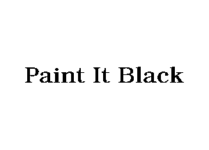 Paint It Black