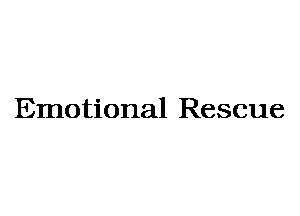 Emotional Rescue