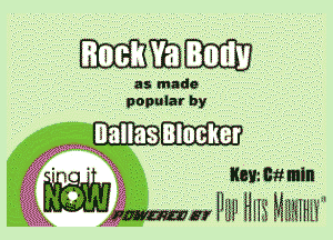 mama.

as made
popmar by

Ballas Blocker
XX Key. Cit min

gamma! HEW HH Hi MEHHHi

.......