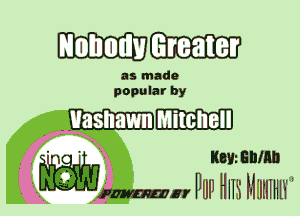 HOIIIIIIU Greater

as made
popular by

mm

.- . - . Im- Gblnh
. E? Hun H HHIHIIHH'

.mm