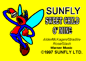 ?7 0.5.1 WWFILY
W SWEET CHILD
O MINE