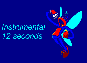 M
Instrumental 47
12 seconds Kg