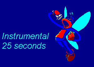 25 seconds

no .
M
Instrumental 5 (j
X
vza