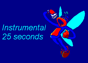 l

M
Instrumentat 47
25 seconds VXQ

w?