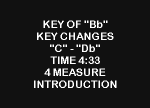 KEYOFBU'
KEYCHANGES
IICII - IlDbII

WME433
4MEASURE
INTRODUCHON