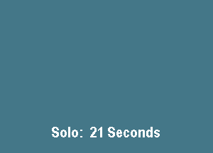 SOIOZ 21 Seconds