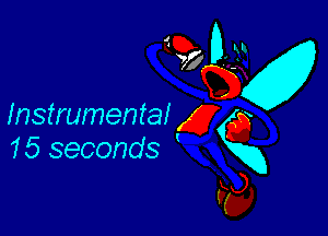 Instrumental

15 seconds