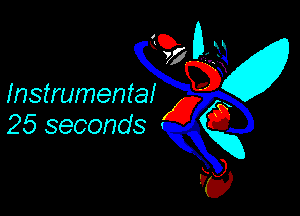 Instrumental

25 seconds
