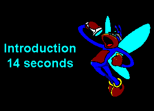 Introduction

14 seconds