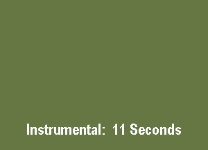 lnstrumentalz 11 Seconds