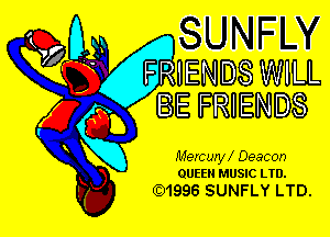 03 SUNFW

(3.?

SSENDSWILL

47g BE FRIENDS
k0

'U