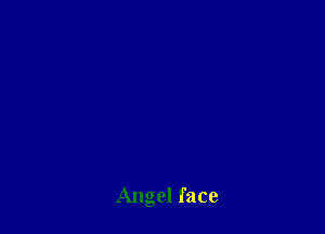 Angel face