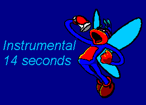 Instrumental

14 seconds