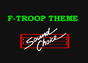 F-TROOP THEME