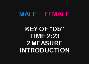 KEYOFDW'

NMEZQS
2MEASURE
INTRODUCHON