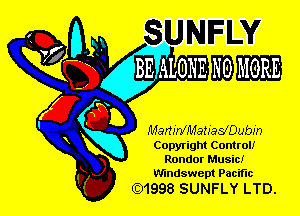 4 SUNFLV
4 E3m4-LOHE NOMORE