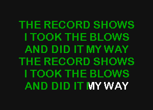 MY WAY