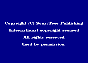 Copyright (C) Sonleree Publishing
International copyright secured
All rights reserved

Used by permission
