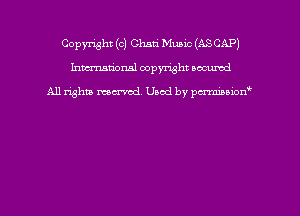 Copyright (c) Shari Mumc (ASCAPJ
hmmdorml copyright nocumd

All rights macrmd Used by pmown'
