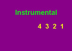 Instrumental

4321