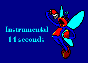 1 4 seconds

M
Instrumental g (5
mg
F5),