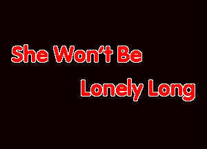 ghewm

Lonely Long