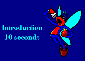 Introduction x
1 0 seconds gg
F3,
