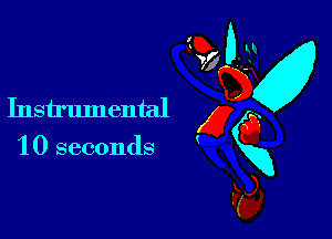 Instrumental

1 0 seconds